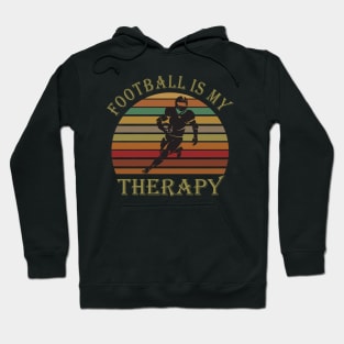 Football is my therapy Hoodie